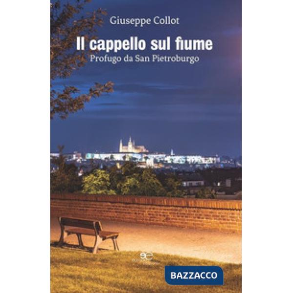 Cappello sul fiume (Il)