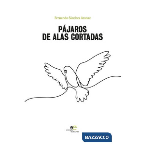 Pájaros de alas cortadas