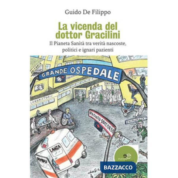 Vicenda del dottor Gracilini (La)