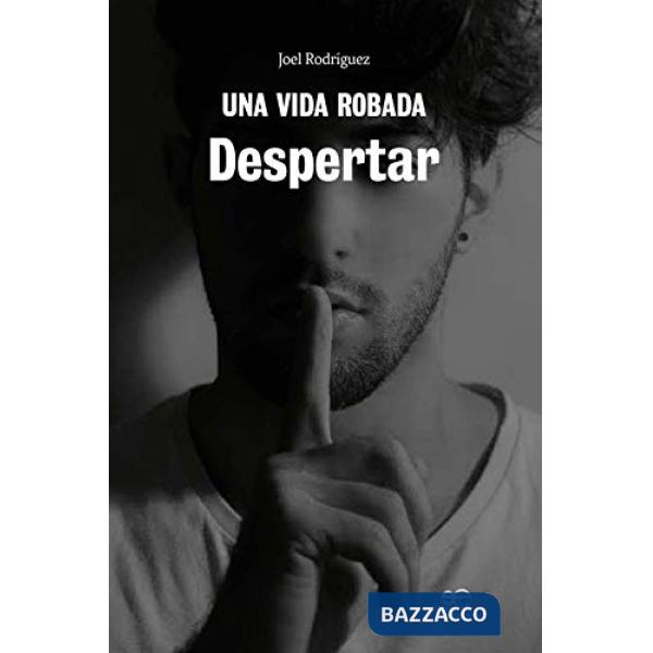 Vida robada. Despertar (Una)