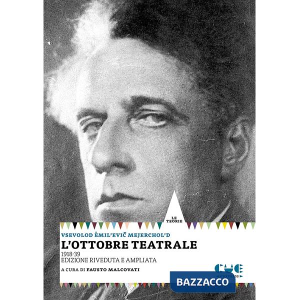 Ottobre teatrale (1918-1939). Ediz. ampliata (L')