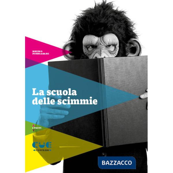 Scuola delle scimmie (La)