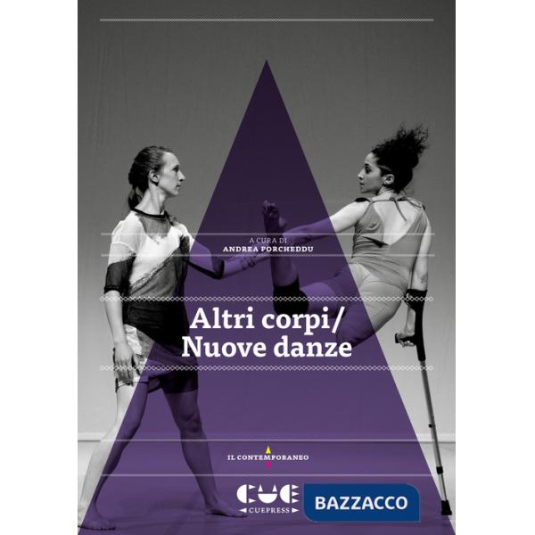 Altri corpi / Nuove danze