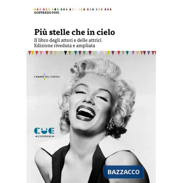 Più stelle che in cielo. Il libro degli attori e delle attrici