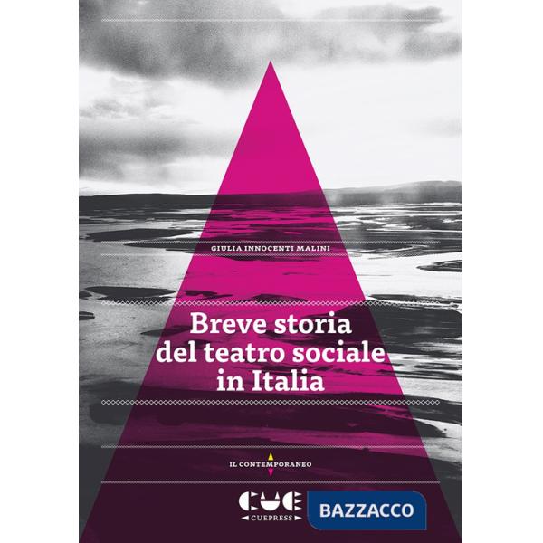 Breve storia del teatro sociale in Italia