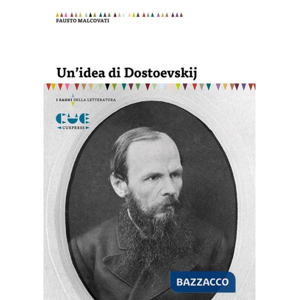 Idea di Dostoevskij (Un')