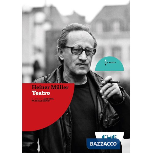 Heiner Müller. Teatro
