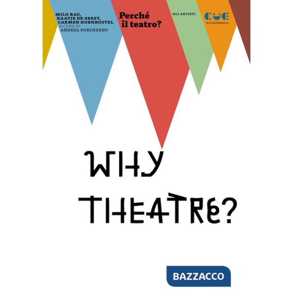 Perché il teatro?
