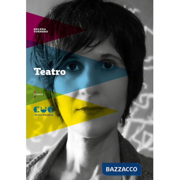 Teatro. Apaches Il futuro Noialtri Fascination Non parlare con gli estranei Domani