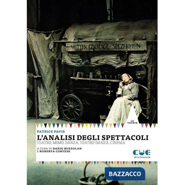Analisi degli spettacoli. Teatro, mimo, danza, teatro-danza, cinema (L')