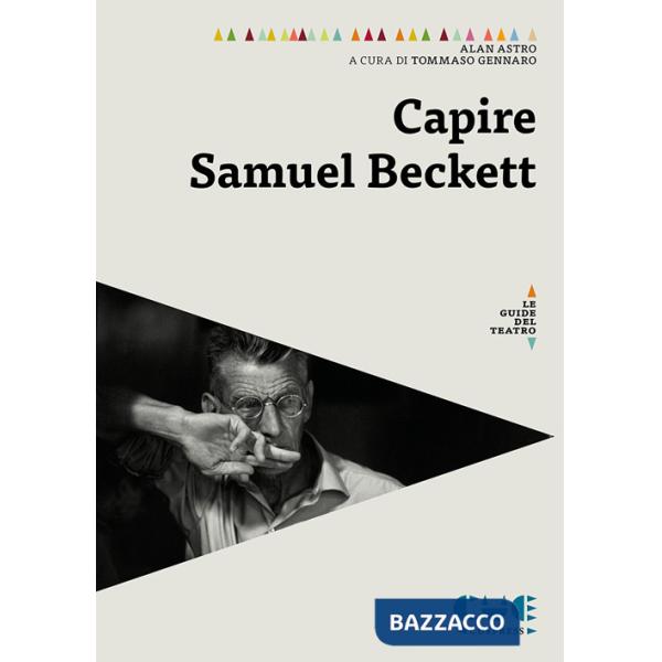 Capire Samuel Beckett