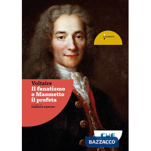 Fanatismo o Maometto il profeta (Il)