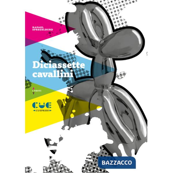 Diciassette cavallini