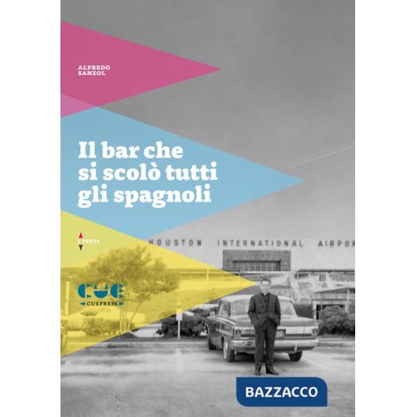 Bar che si scolò tutti gli spagnoli (Il)