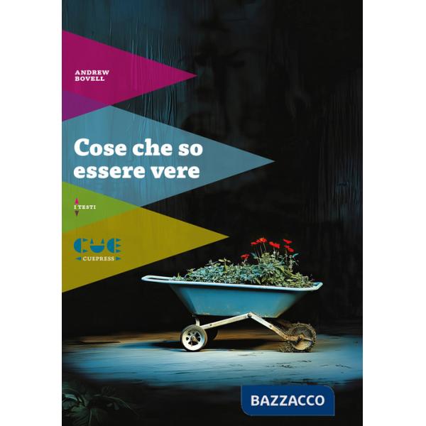 Cose che so essere vere