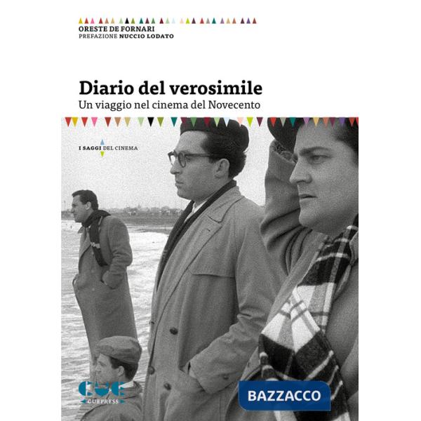Diario del verosimile. Un viaggio nel cinema del Novecento