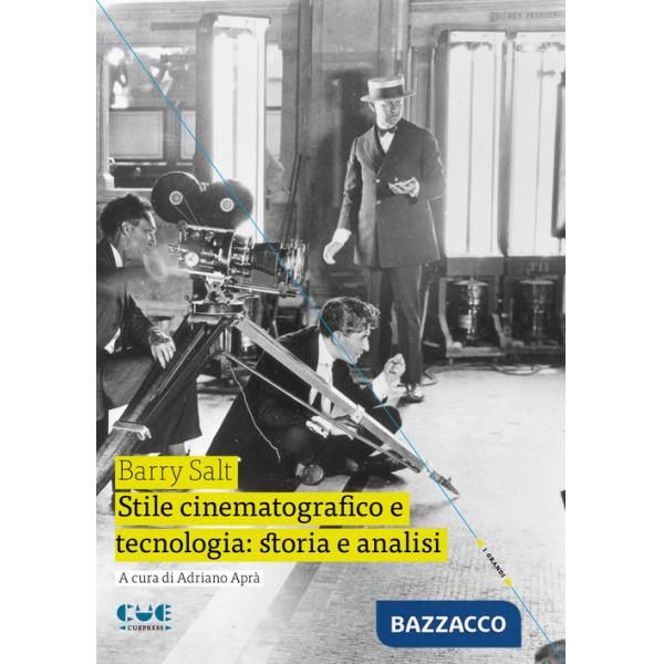 Stile cinematografico e tecnologia: storia e analisi
