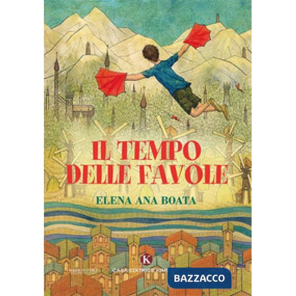 Tempo delle favole. Ediz. a colori (Il)