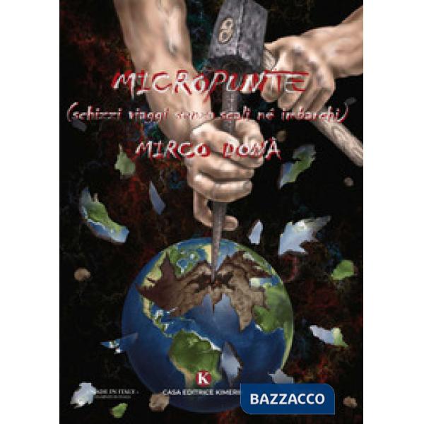 Micropunte (schizzi viaggi senza scali né imbarchi)