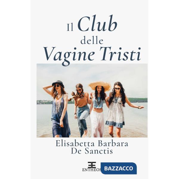 Club delle vagine tristi (Il)