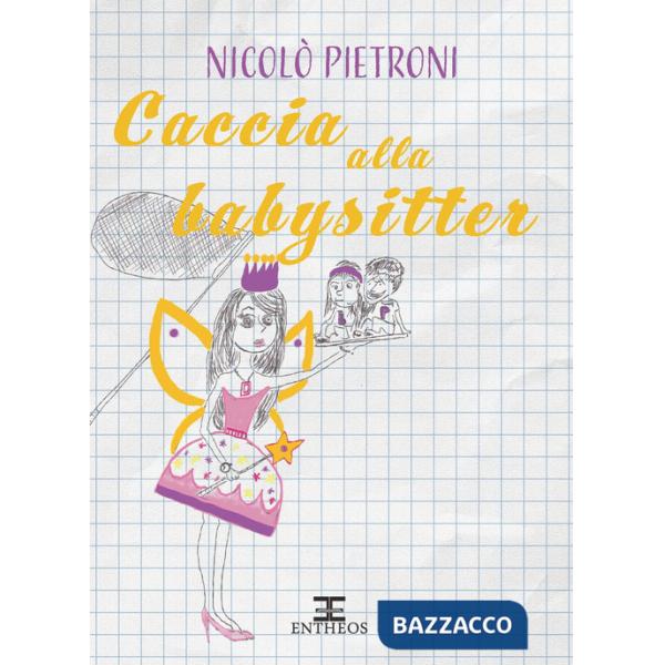 Caccia alla babysitter