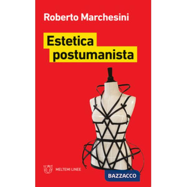 Estetica postumanista