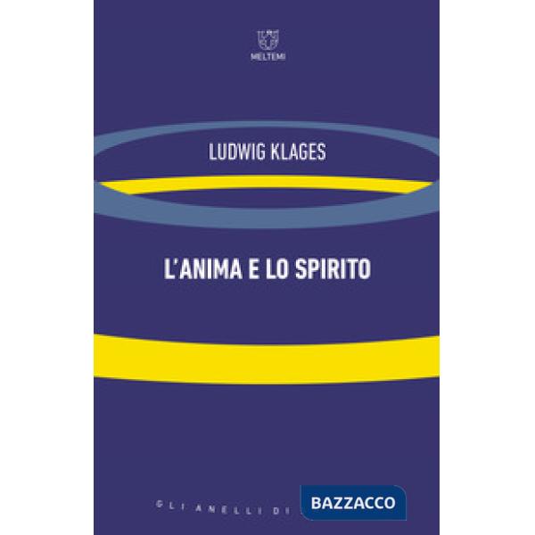 Anima e lo spirito (L')