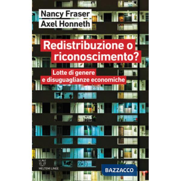 Redistribuzione o riconoscimento? Lotte di genere e disuguaglianze economiche