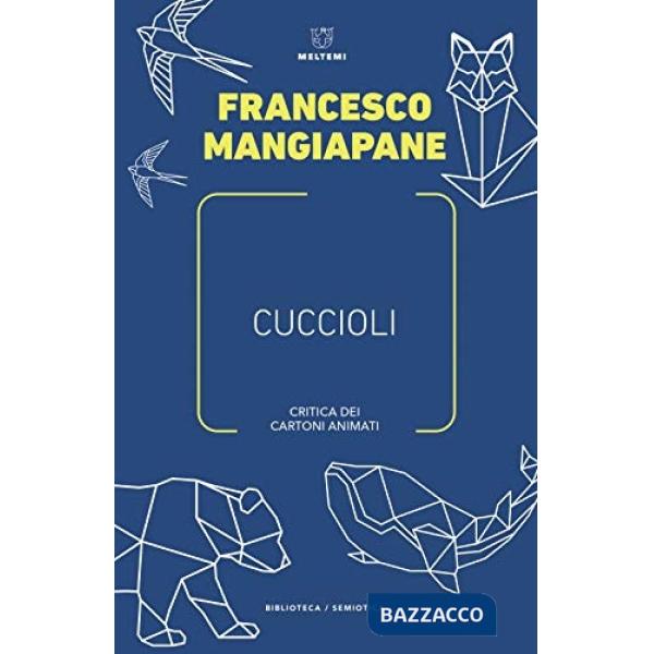 Cuccioli. Critica dei cartoni animati