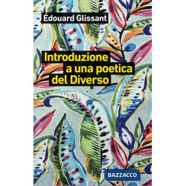 Introduzione a una poetica del diverso