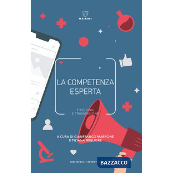 Competenza esperta. Tipologie e trasmissione (La)