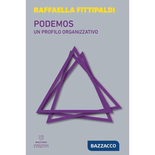 Podemos. Un profilo organizzativo
