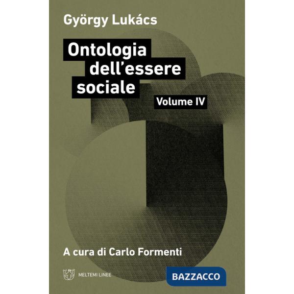 Ontologia dell'essere sociale. Vol. 4