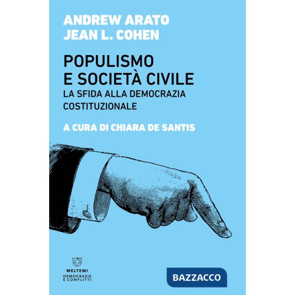 Populismo e società civile. La sfida alla democrazia costituzionale