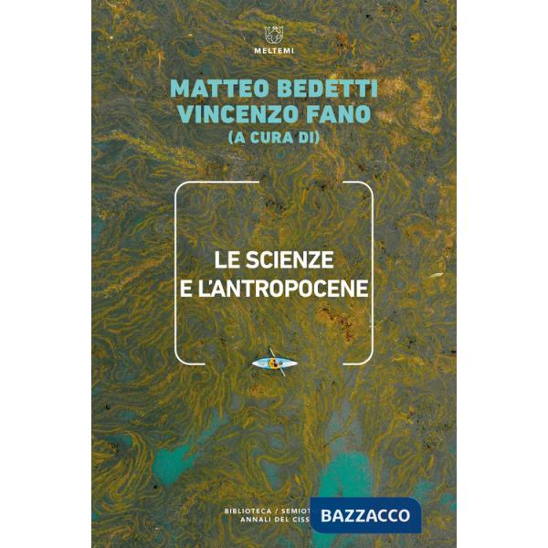 Scienze e l'Antropocene (Le)