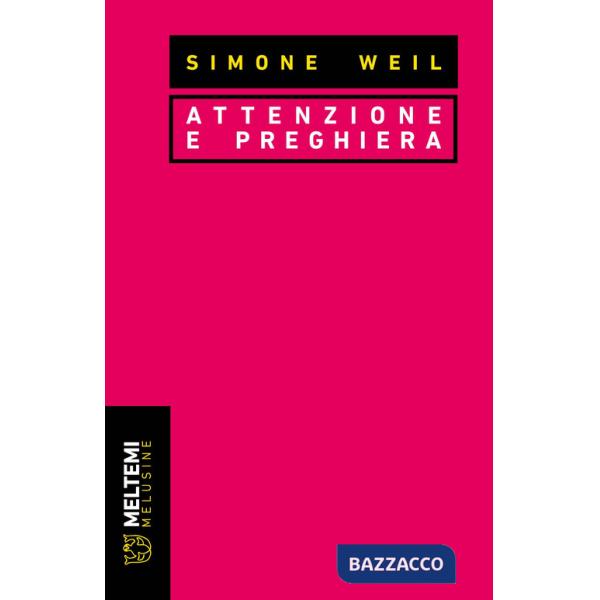 Attenzione e preghiera