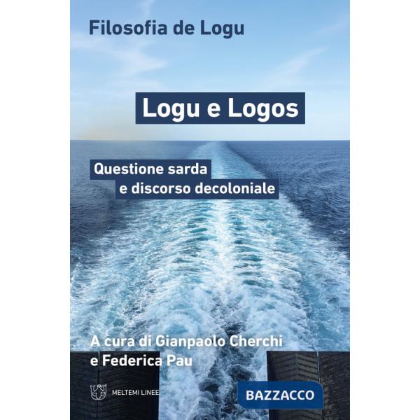 Logu e Logos. Questione sarda e discorso decoloniale