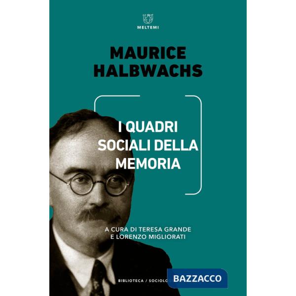 Quadri sociali della memoria (I)