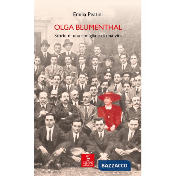 Olga Blumenthal. Storie di una famiglia e di una vita