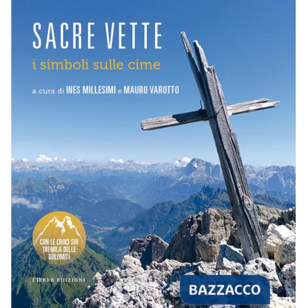 Sacre vette. I simboli sulle cime