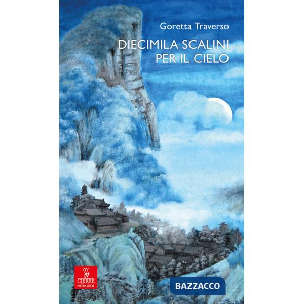 Diecimila scalini per il cielo