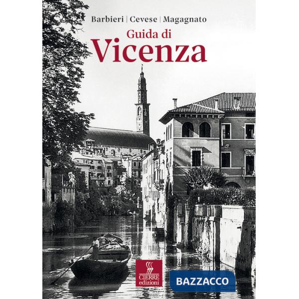 Guida di Vicenza. Ediz. anastatica