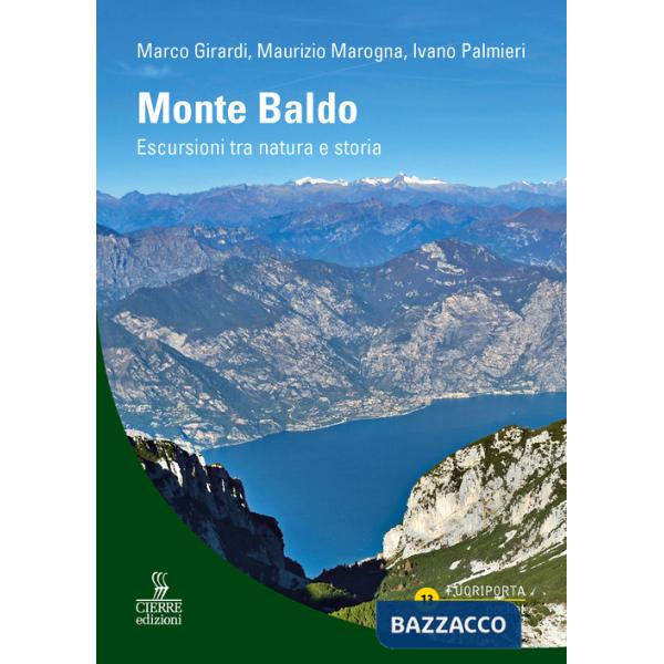 Monte Baldo. Itinerari escursionistici