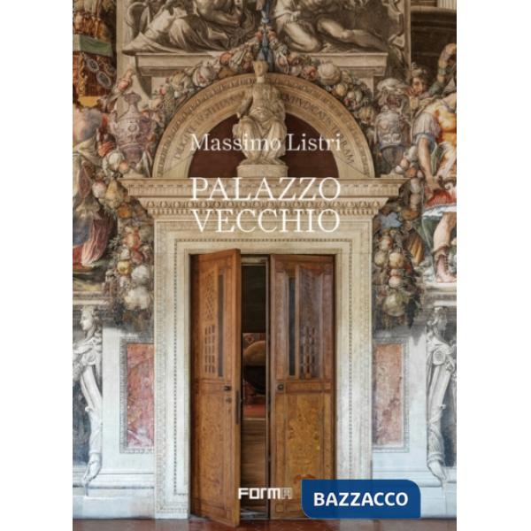 Palazzo Vecchio. Ediz. inglese