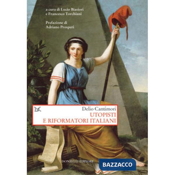 Utopisti e riformatori italiani