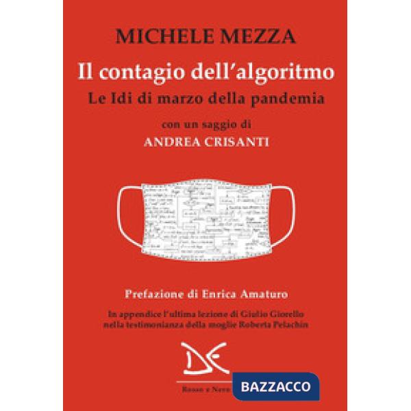 Contagio dell'algoritmo. Le Idi di marzo della pandemia (Il)
