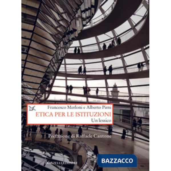 Etica per le istituzioni. Un lessico
