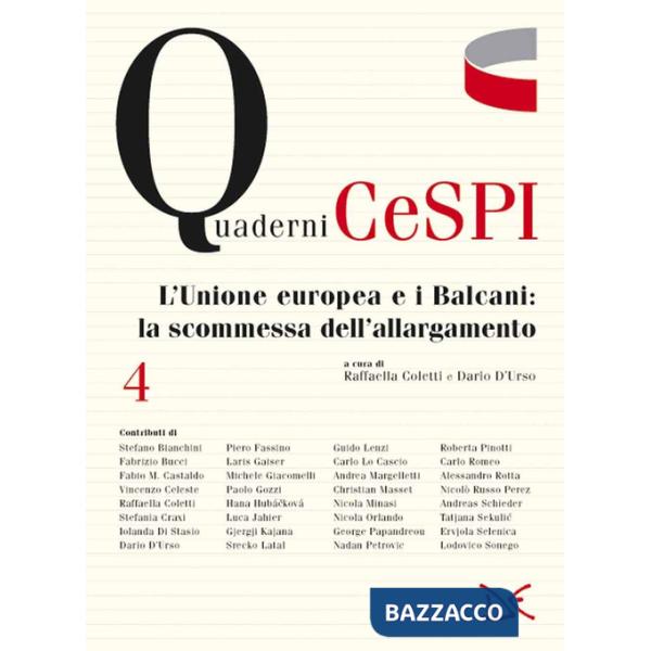 Unione Europea e i Balcani: la scommessa dell'allargamento (L')