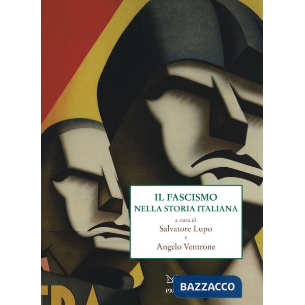 Fascismo nella storia italiana (Il)