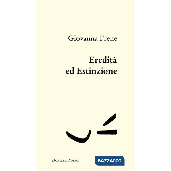 Eredità ed estinzione